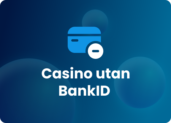 Casino utan BankID